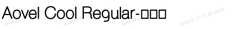 Aovel Cool Regular字体转换